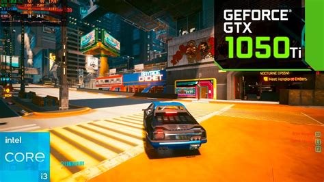 Совместимость GeForce GTX 1050 Ti с Cyberpunk 2077