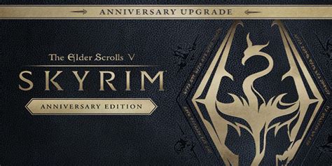 Стоит ли обновляться до Skyrim Anniversary Edition?