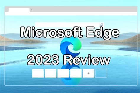 Хорошо ли подходит Microsoft Edge?