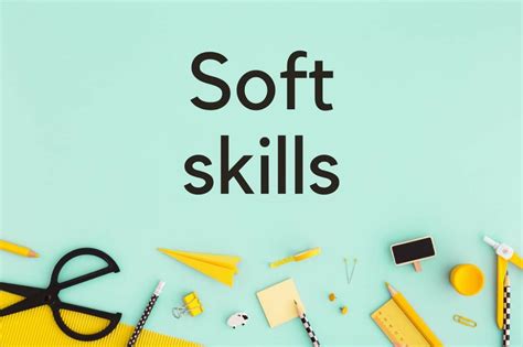 Что такое "soft skills" и почему они важны для будущей карьеры?